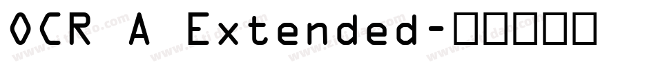 OCR A Extended字体转换